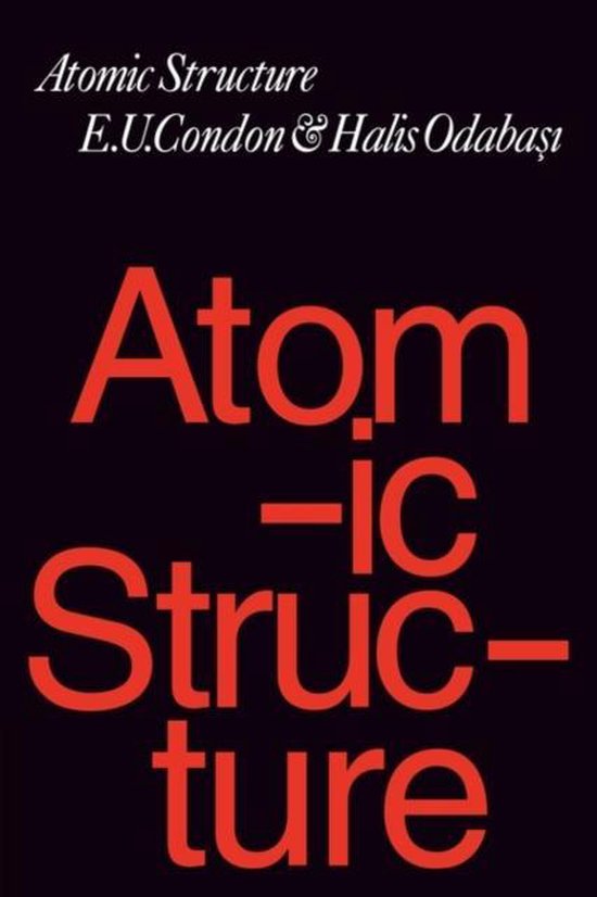 Omslag van Atomic Structure, tweedehands boek bij Boekhandel Bloks