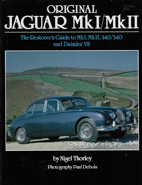 Omslag van Original Jaguar MkI/MkII door Nigel Thorley, tweedehands boek bij Boekhandel Bloks
