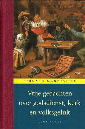Omslag van Vrije gedachten over godsdienst, kerk en volksgeluk, tweedehands boek bij Boekhandel Bloks