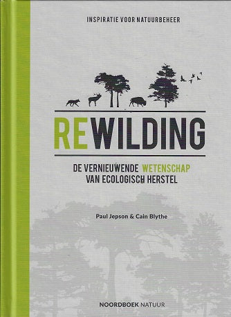 Omslag van Rewilding, tweedehands boek bij Boekhandel Bloks