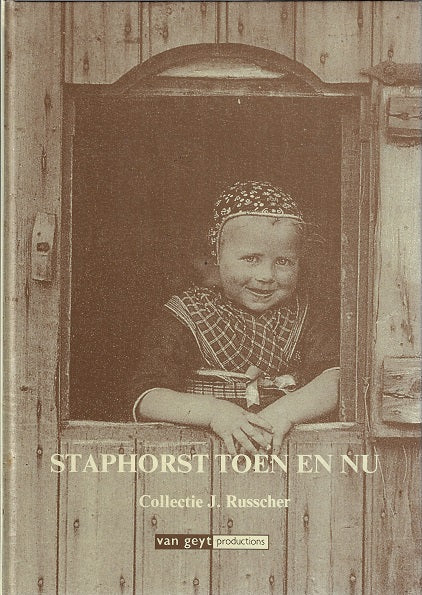 Omslag van Staphorst toen en nu, tweedehands boek bij Boekhandel Bloks