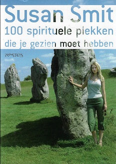 Omslag van 100 spirituele plekken die je gezien moet hebben door Susan Smit, tweedehands boek bij Boekhandel Bloks
