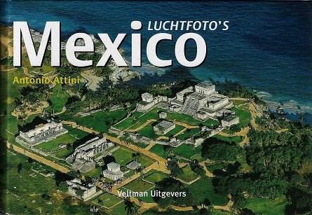 Omslag van Luchtfoto's - Mexico, tweedehands boek bij Boekhandel Bloks