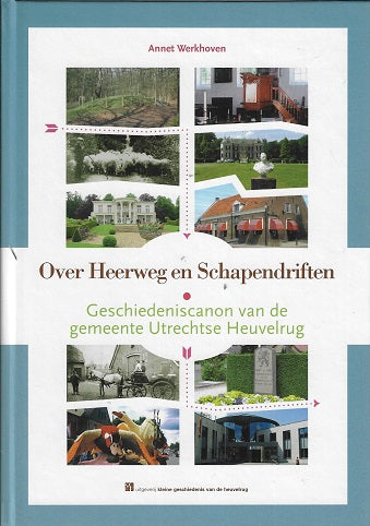 Omslag van Over Heerweg en Schapendriften, tweedehands boek bij Boekhandel Bloks