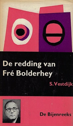 Omslag van De redding van Fre Bolderhey, tweedehands boek bij Boekhandel Bloks