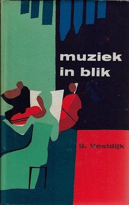 Omslag van Muziek in blik, tweedehands boek bij Boekhandel Bloks
