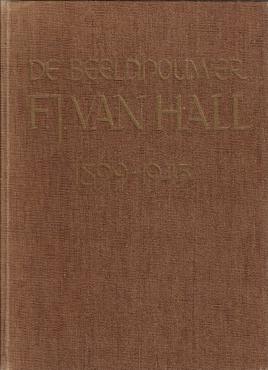 Omslag van F.J. van Hall door De Spieghel, tweedehands boek bij Boekhandel Bloks