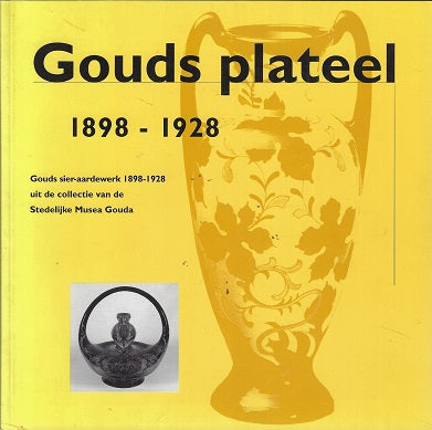 Omslag van Gouds Plateel, tweedehands boek bij Boekhandel Bloks