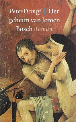 Omslag van Het geheim van Jeroen Bosch, tweedehands boek bij Boekhandel Bloks