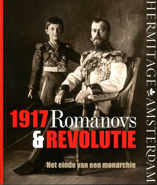 Omslag van 1917 Romanovs & Revolutie / het einde van een monarchie, tweedehands boek bij Boekhandel Bloks