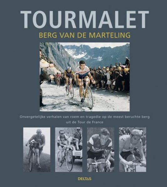 Omslag van Tourmalet / berg van de marteling, tweedehands boek bij Boekhandel Bloks