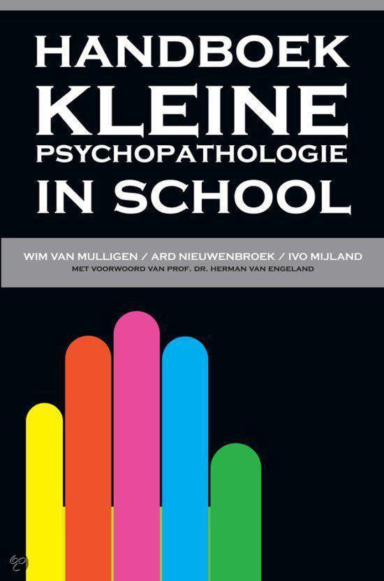 Omslag van Handboek Kleine psychopathologie in school door W. van, tweedehands boek bij Boekhandel Bloks