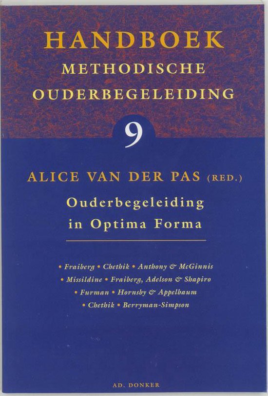 Omslag van Handboek methodische ouderbegeleiding 9 Ouderbegeleiding in optima forma door A. van der, tweedehands boek bij Boekhandel Bloks