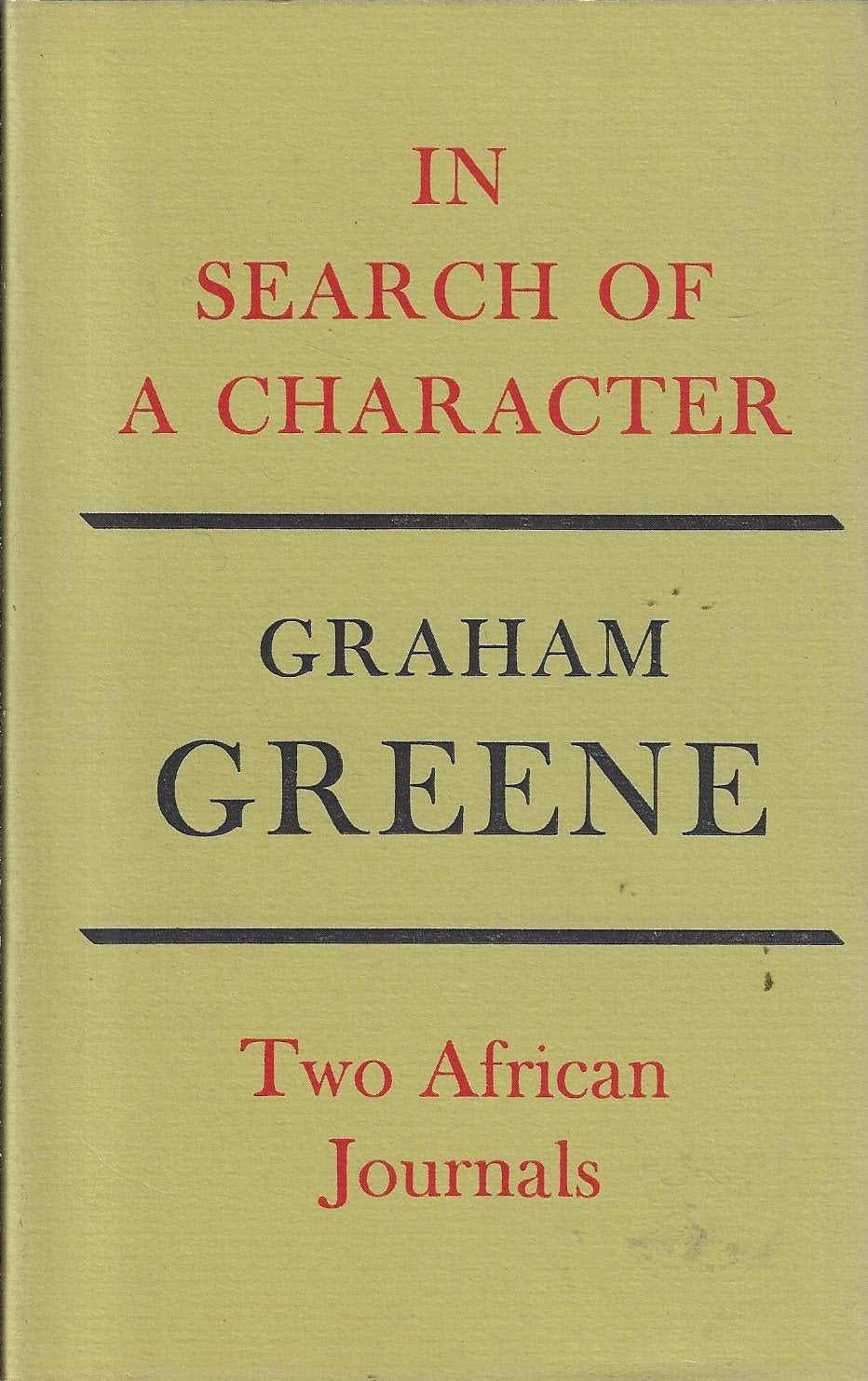 Omslag van In search of a character (first ed.) - two African journals, tweedehands boek bij Boekhandel Bloks