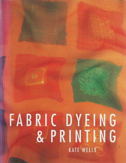 Omslag van Fabric Dyeing and Printing, tweedehands boek bij Boekhandel Bloks