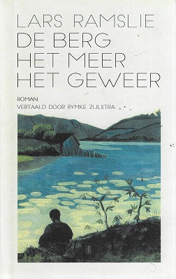 Omslag van De berg, het meer, het geweer, tweedehands boek bij Boekhandel Bloks