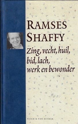 Omslag van Zing, vecht, huil, bid, lach, werk en bewonder, tweedehands boek bij Boekhandel Bloks