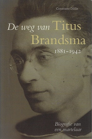 Omslag van Titus Brandsma, tweedehands boek bij Boekhandel Bloks