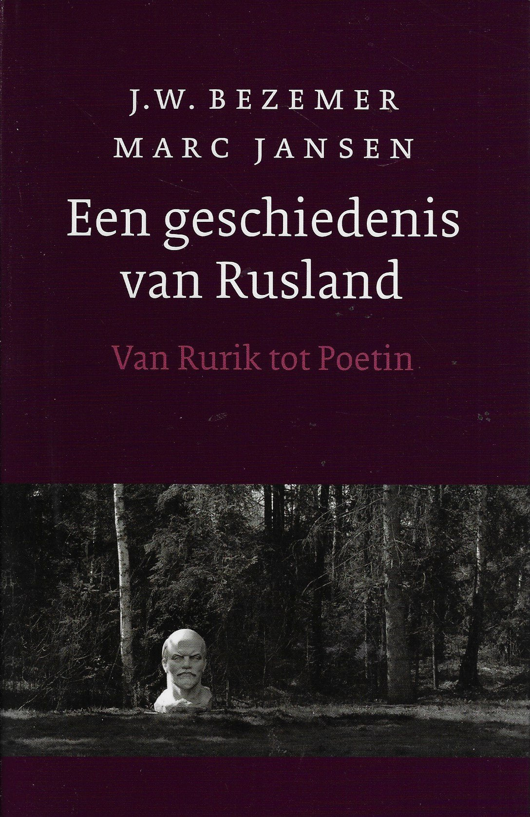 Omslag van Een geschiedenis van Rusland / van Rurik tot Poetin, tweedehands boek bij Boekhandel Bloks