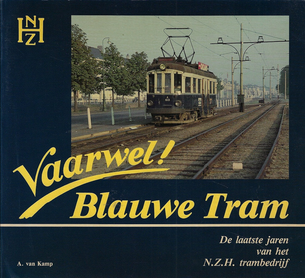 Omslag van Vaarwel! Blauwe Tram door A. van, tweedehands boek bij Boekhandel Bloks