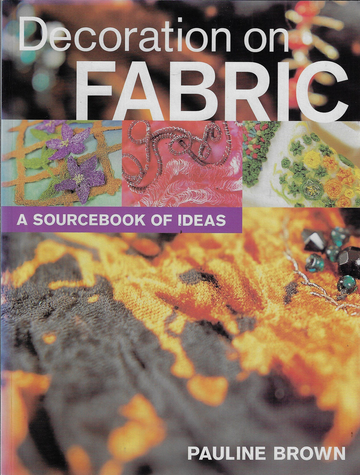 Omslag van Decoration on Fabric / A Sourcebook of Ideas, tweedehands boek bij Boekhandel Bloks