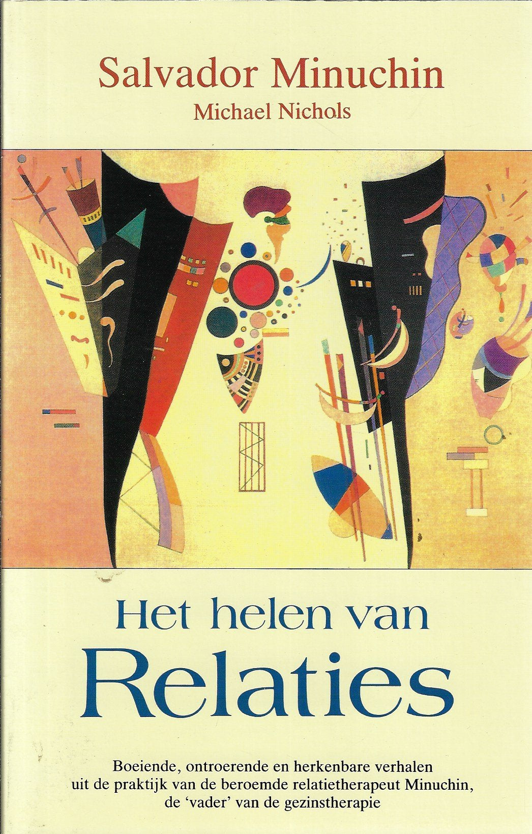 Omslag van Het helen van relaties, tweedehands boek bij Boekhandel Bloks