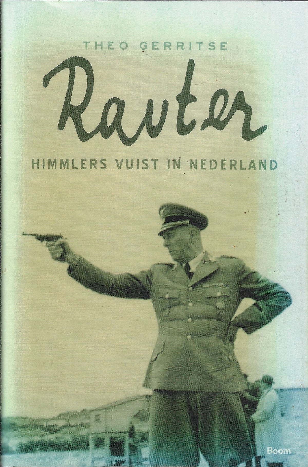 Omslag van Rauter / Himmlers vuist in Nederland, tweedehands boek bij Boekhandel Bloks