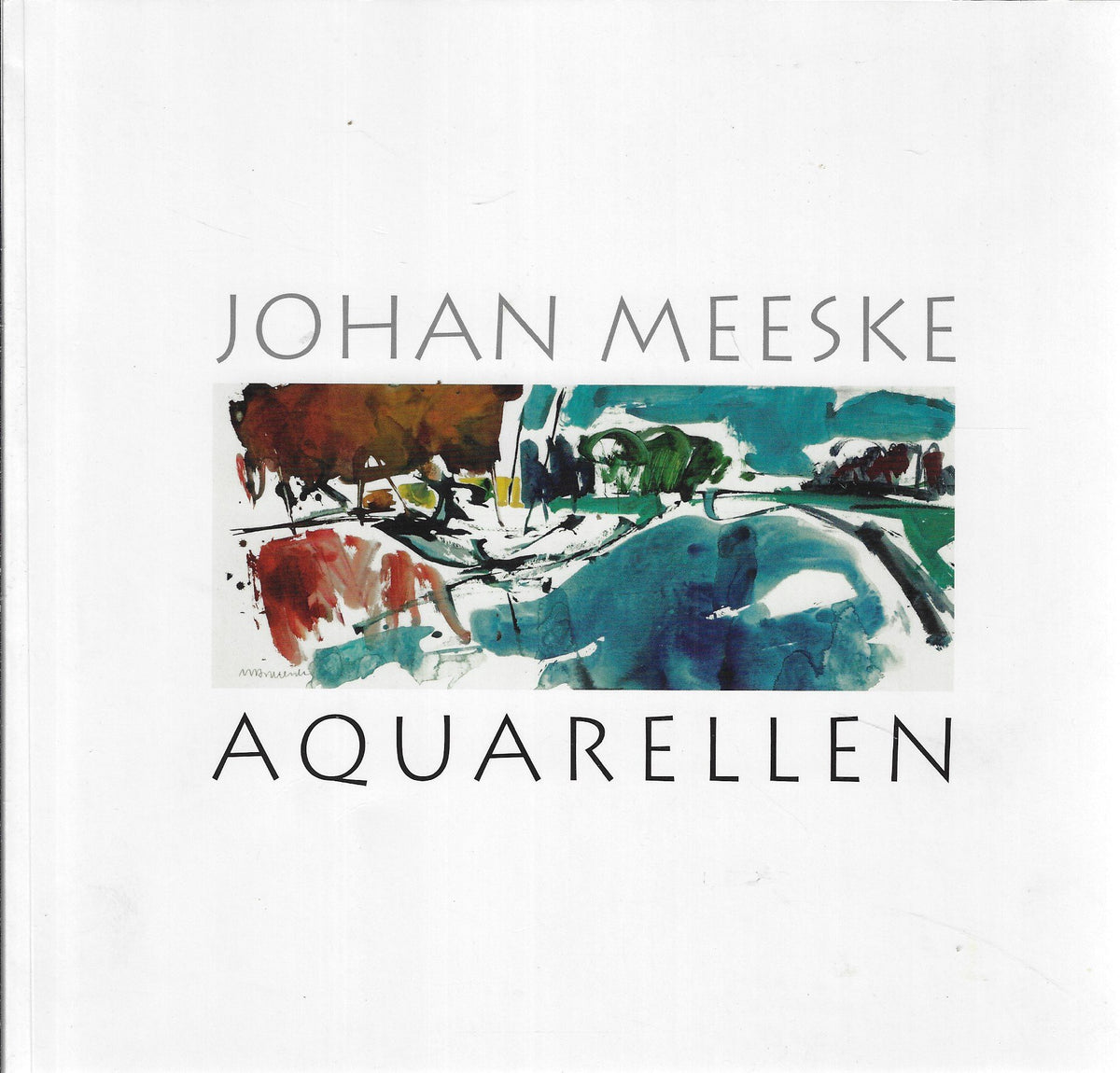 Omslag van Aquarellen / johan Meeske, tweedehands boek bij Boekhandel Bloks