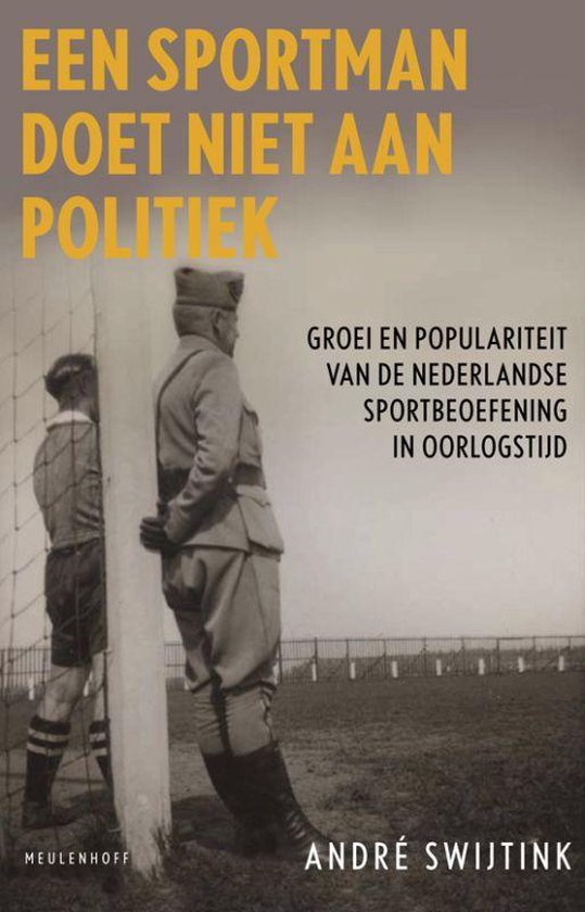Omslag van Sportman doet niet aan politiek, tweedehands boek bij Boekhandel Bloks