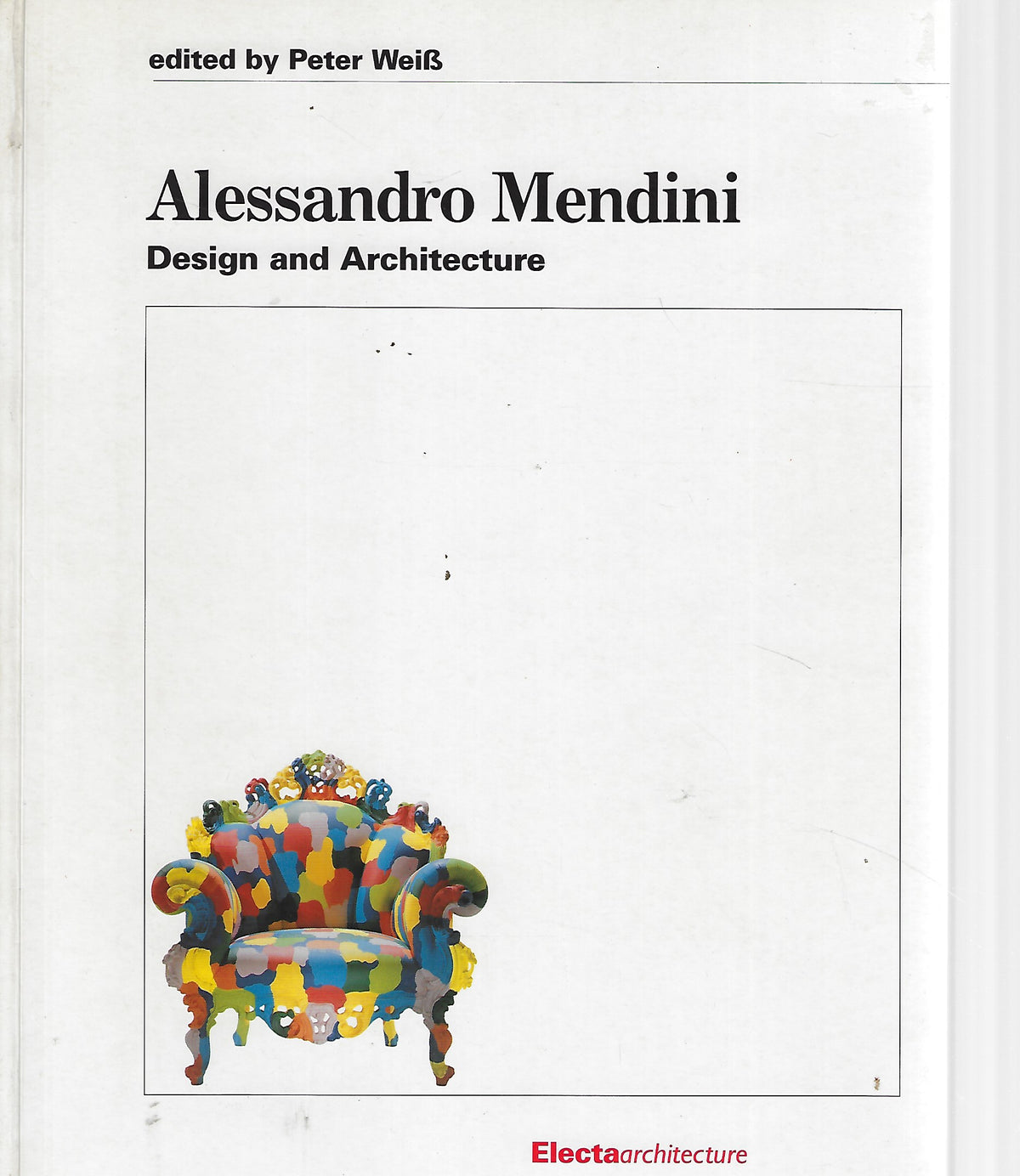 Omslag van Alessandro Mendini - Design and architecture, tweedehands boek bij Boekhandel Bloks