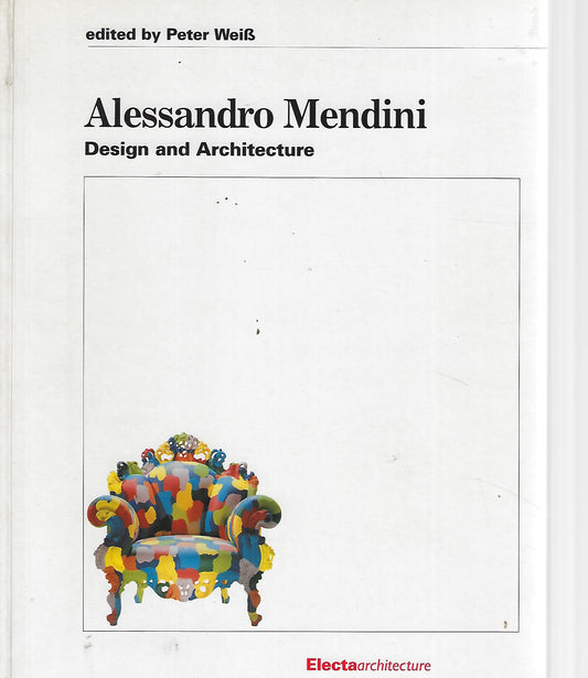 Omslag van Alessandro Mendini - Design and architecture, tweedehands boek bij Boekhandel Bloks