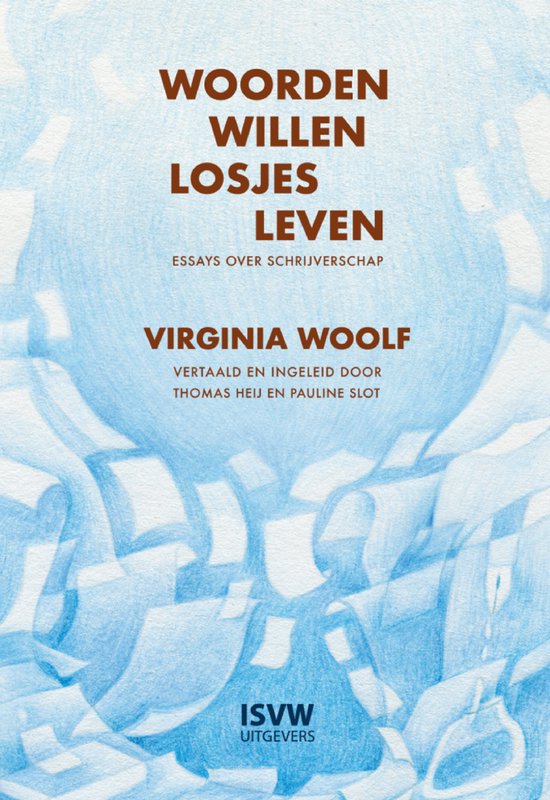 Omslag van Woorden willen losjes leven / Essays over schrijverschap, tweedehands boek bij Boekhandel Bloks