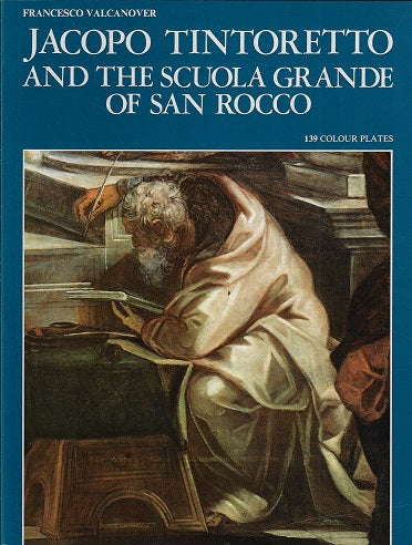 Omslag van Jacopo Tintoretto and the Scuola Grande of San Rocco door Francesco Valcanover, tweedehands boek bij Boekhandel Bloks