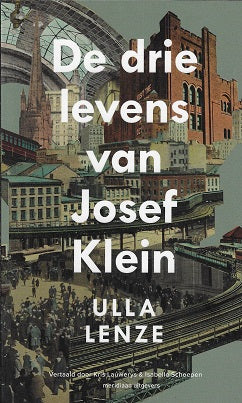 Omslag van De drie levens van Josef Klein, tweedehands boek bij Boekhandel Bloks