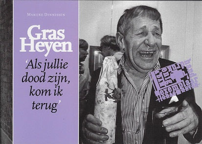 Omslag van Gras Heyen áls jullie dood zijn, kom ik terug, tweedehands boek bij Boekhandel Bloks