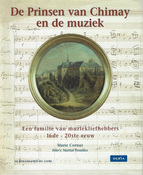 Omslag van De Prinsen van de Chimay en de muziek door Marie Cornaz, tweedehands boek bij Boekhandel Bloks