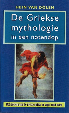 Omslag van De Griekse mythologie in een notendop door H.L. van, tweedehands boek bij Boekhandel Bloks