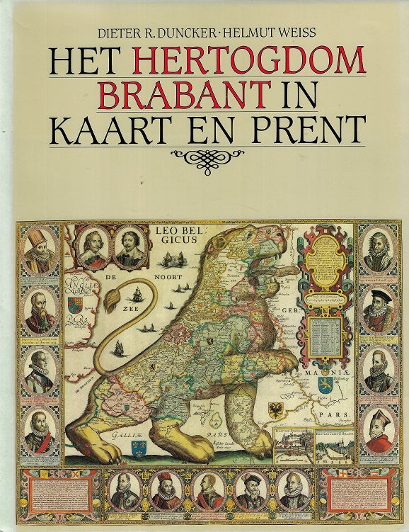 Omslag van Hertogdom brabant in kaart en prent, tweedehands boek bij Boekhandel Bloks