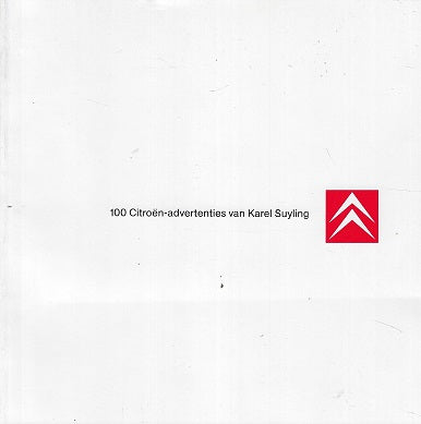 Omslag van 100 Citroen-advertenties van Karel Suyling, tweedehands boek bij Boekhandel Bloks