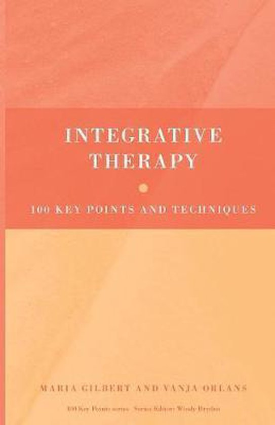 Omslag van Integrative Therapy / 100 Key Points and Techniques, tweedehands boek bij Boekhandel Bloks