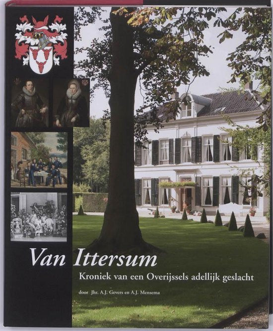 Omslag van Van Ittersum / kroniek van een Overijssels adellijk geslacht, tweedehands boek bij Boekhandel Bloks