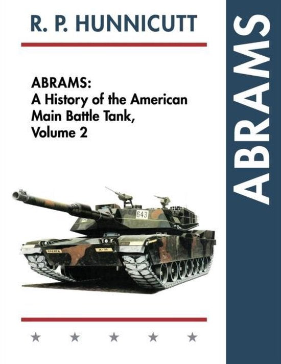 Omslag van Abrams: A History of the American Main Battle Tank, Vol. 2, tweedehands boek bij Boekhandel Bloks