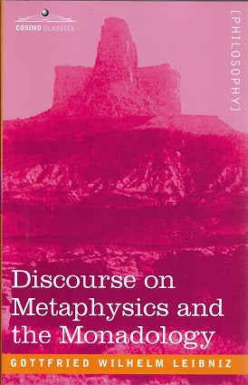 Omslag van Discourse on Metaphysics and the Monadology door Gottfried Wilhelm, tweedehands boek bij Boekhandel Bloks