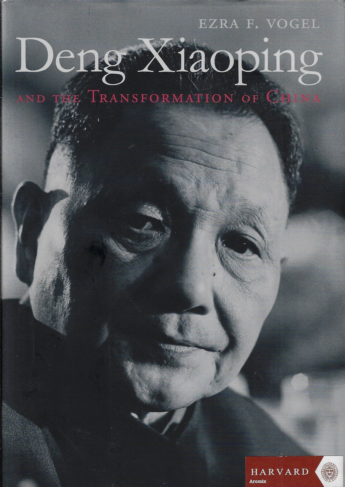 Omslag van Deng Xiaoping and the Transformation of China door Ezra F., tweedehands boek bij Boekhandel Bloks