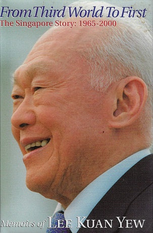 Omslag van From Third World To First door Lee Kuan Yew, tweedehands boek bij Boekhandel Bloks