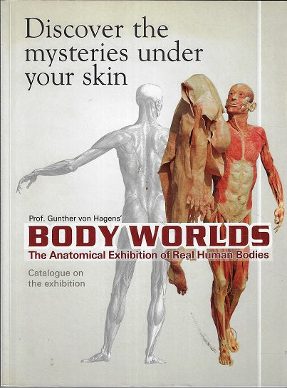 Omslag van Discover the mysteries under your skin door Gunther von Hagens, tweedehands boek bij Boekhandel Bloks