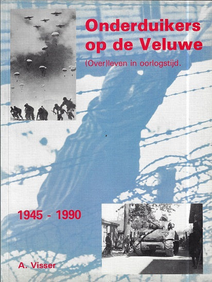 Omslag van Onderduikers op de Veluwe, tweedehands boek bij Boekhandel Bloks
