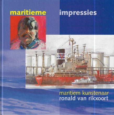 Omslag van Maritieme impressies door Ronald van Rikxoort, tweedehands boek bij Boekhandel Bloks