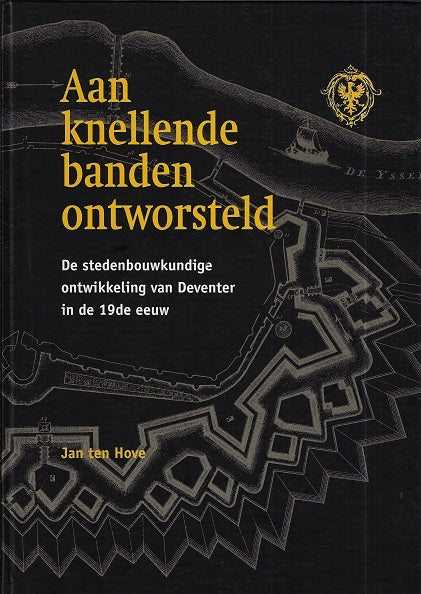 Omslag van Aan knellende banden ontworsteld door J. ten, tweedehands boek bij Boekhandel Bloks