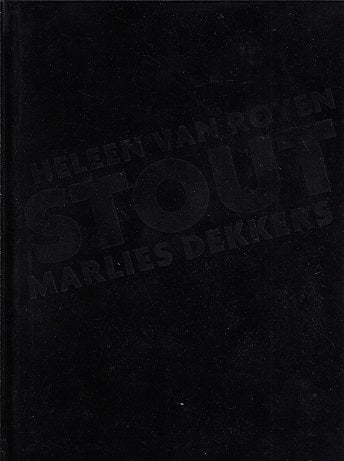 Omslag van Stout door Heleen van Royen, tweedehands boek bij Boekhandel Bloks